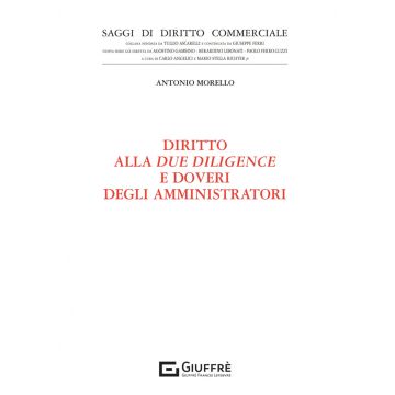 Diritto alla due diligence e doveri degli amministratori