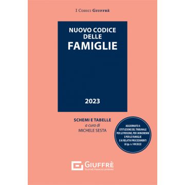 Nuovo codice delle famiglie. . Schemi e tabelle 2018 (Codici Tascabili)
