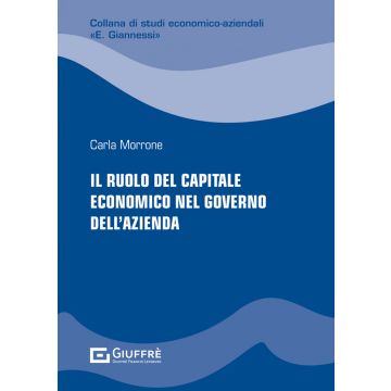 Il ruolo del capitale economico nel governo dell'azienda