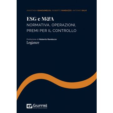 ESG e M&A. Normativa, operazioni, premi per il controllo