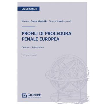 Profili di procedura penale europea 2/ed.