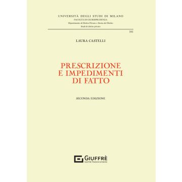 Prescrizione e impedimenti di fatto 2/ed.