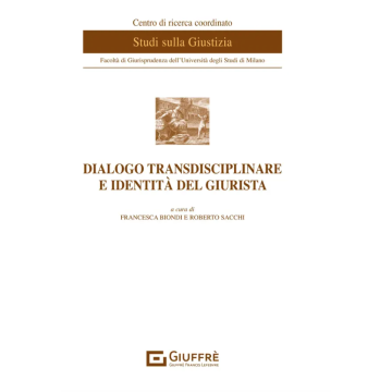 Dialogo transdisciplinare e identità del giurista