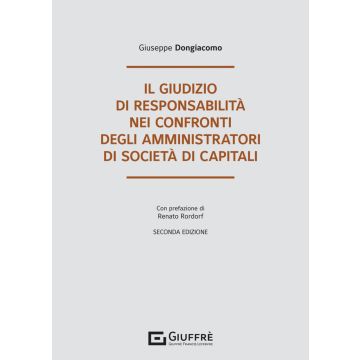 Il giudizio di responsabilità nei confronti degli amministratori di società di capitali