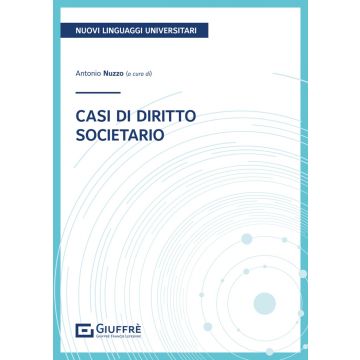 Casi di diritto societario [Antonio Nuzzo - Giuffrè]