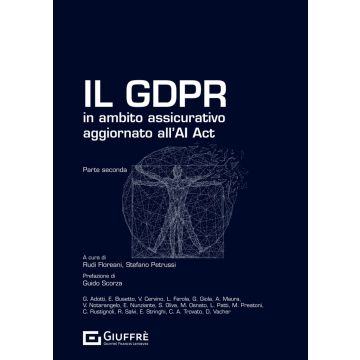 Il GDPR in ambito assicurativo. Vol. 2
