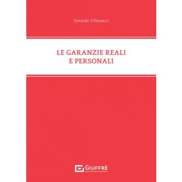 Le garanzie reali e personali