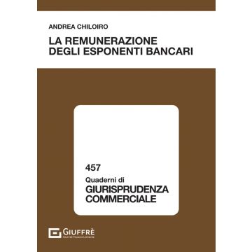 La remunerazione degli esponenti bancari