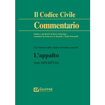 Commentario al Codice Civile. L'appalto Artt. 1655-1677bis [Sabatelli, Patroni - Giuffrè]