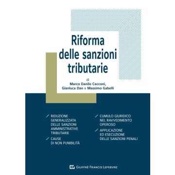 Riforma delle sanzioni tributarie (Gabelli, Dan, Cecconi - Giuffrè)