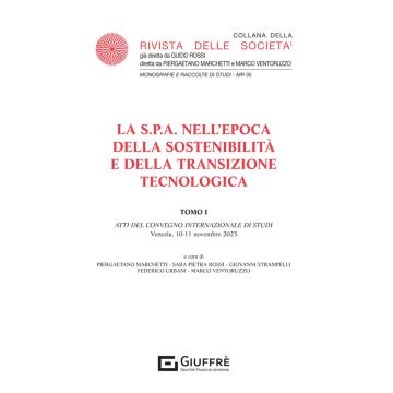 La S.P.A. nell'epoca della sostenibilità e della transizione tecnologica. Vol. 1
