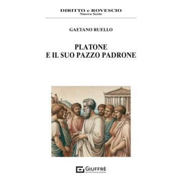 Platone e il suo pazzo padrone