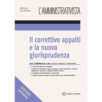 Il correttivo appalti e la nuova giurisprudenza (Sticchi Damiani, Corradino - Giuffrè)
