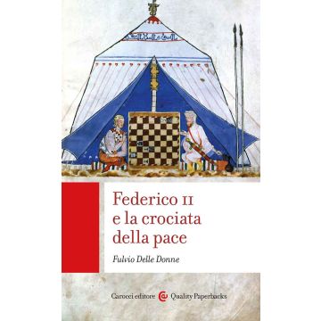 Federico II e la crociata della pace