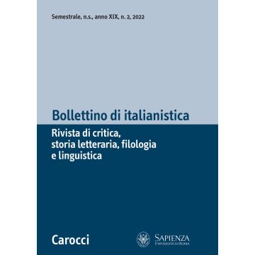 Bollettino di italianistica. Rivista di critica, storia letteraria, filologia e linguistica (2022). Vol. 2
