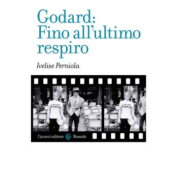 Godard: Fino all'ultimo respiro