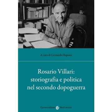 Rosario Villari: storiografia e politica nel secondo dopoguerra