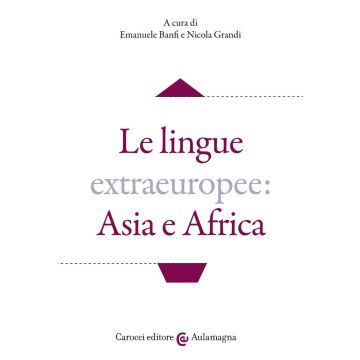 Le lingue extraeuropee: Asia e Africa