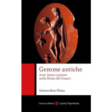 Gemme antiche. Arte, lusso e potere nella Roma dei Cesari