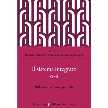 Il sistema integrato 0-6. Riflessioni e buone pratiche