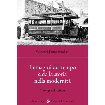 Immagini del tempo e della storia nella modernità
