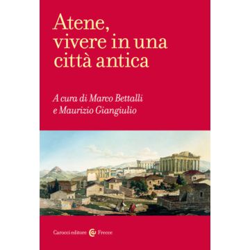 Atene, vivere in una città antica