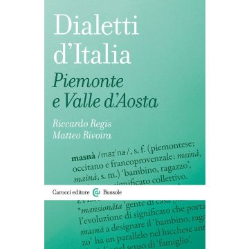 Dialetti d'Italia: Piemonte e Valle d'Aosta