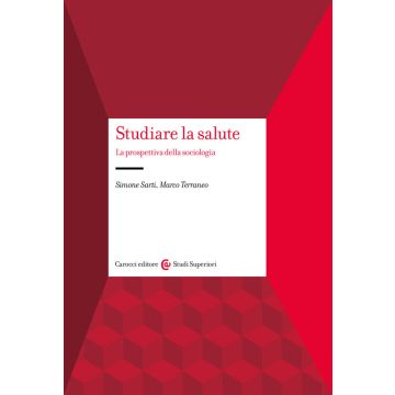 Studiare la salute. La prospettiva della sociologia