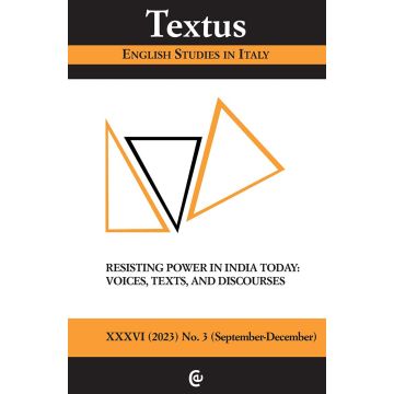 Textus. English studies in Italy (2023). Vol. 2: Resisting power in India today: voices, texts, and discourses