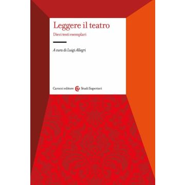Leggere il teatro. Dieci testi esemplari