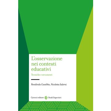 L'osservazione nei contesti educativi. Tecniche e strumenti