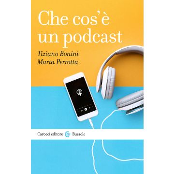 Che cos'è un podcast