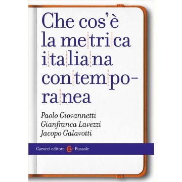 Che cos'è la metrica italiana contemporanea