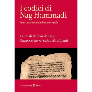 I codici di Nag Hammadi. Ediz. integrale