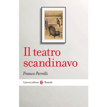 Il teatro scandinavo