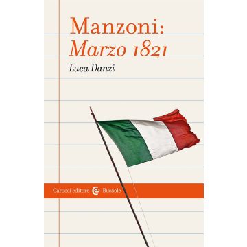 Manzoni: Marzo 1821