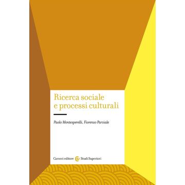 Ricerca sociale e processi culturali