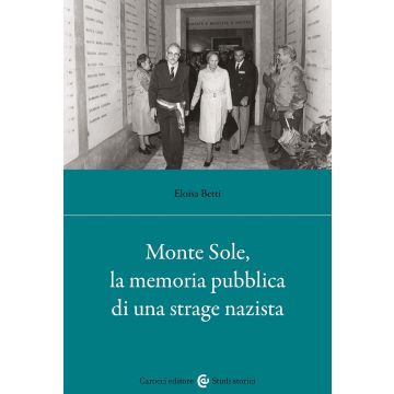 Monte Sole, la memoria pubblica di una strage nazista
