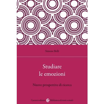 Studiare le emozioni. Nuove prospettive di ricerca