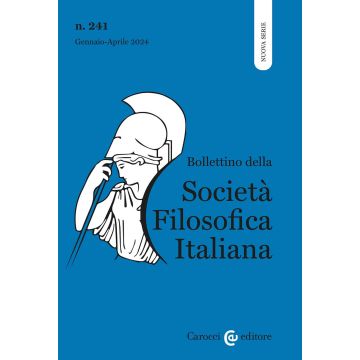 Bollettino della società filosofica italiana. Nuova serie (2024). Vol. 1
