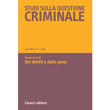 Studi sulla questione criminale (2024). Vol. 1