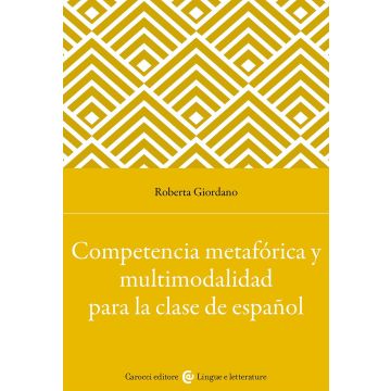 Competencia metafórica y multimodalidad para la clase de español