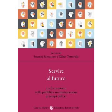 Servire al futuro. La formazione nella pubblica amministrazione ai tempi dell'AI