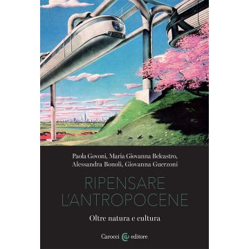 Ripensare l'Antropocene