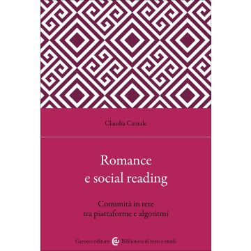 Romance e social reading. Comunità in rete tra piattaforme e algoritmi