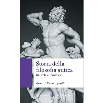 Storia della filosofia antica. Vol. 3: L'età ellenistica