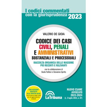 Codice dei casi civili, penali e amministrativi. Sostanziali e processuali