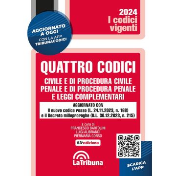 Quattro Codici. Civile e di Procedura civile, Penale e di Procedura penale 53/ed. Gen-2024 (Codici Vigenti)