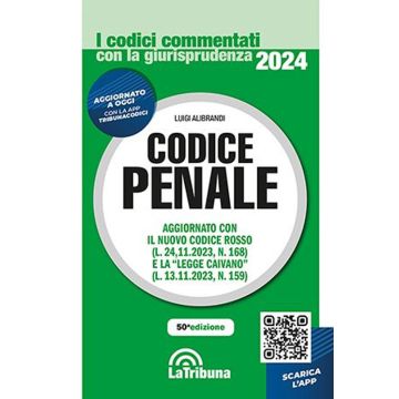 Codice Penale commentato con la giurisprudenza 2024 - 50/ed. (Codici Commentati)