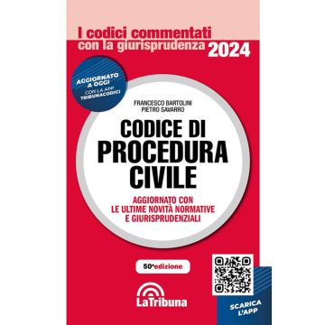 Codice di Procedura Civile commentato con la giurisprudenza 2024 - 50/ed. (Codici Commentati) Aggiornato con tutte le ultime novità normative e giurisprudenziali. Con App Tribunacodici